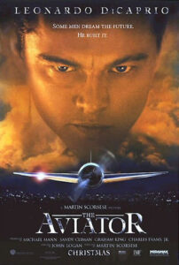 Movie Night: The Aviator (2004)
