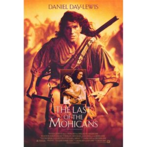 Movie Night: Last of the Mohicans (1992)
