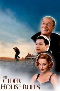 Movie Night: The Cider House Rules (1999)